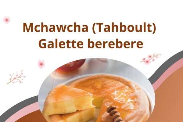 Mchawcha (Tahboult) galette berebere